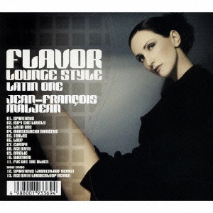 ジャン＝フランソワ・マルジャン / FLAVOR LOUNGE STYLE LATIN ONE