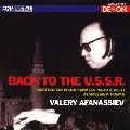VALERY AFANASSIEV / ヴァレリー・アファナシエフ / バック・トゥ・ザ・Ｕ．Ｓ．Ｓ．