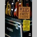 PIXIES / ピクシーズ / アコースティック・ライヴ・イン