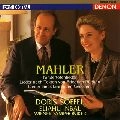 DORIS SOFFEL / ドリス・ゾッフェル / マーラー：歌曲集