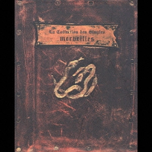 MALICE MIZER / La Collection des Singles-L’edition Limitee-