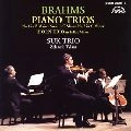 SUK TRIO / スーク・トリオ / ブラームス：ピアノ三重奏曲全曲