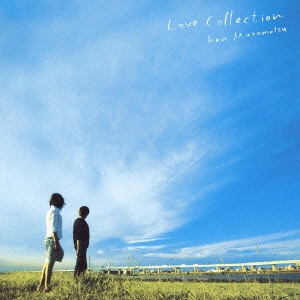 KEN MURAMATSU / 村松健 / LOVE COLLECTION
