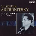 VLADIMIR SOFRONITSKY / ヴラディーミル・ソフロニツキー / 伝説のショパン・リサイタル