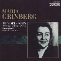 MARIA GRINBERG / マリヤ・グリンベルク / メンデルスゾーン　　　　　　　