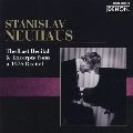 STANISLAV NEUHAUS / スタニスラフ・ネイガウス / 最後のリサイタル他