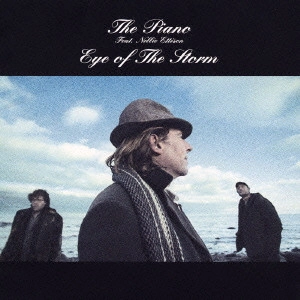 P:ANO / ピアノ / アイ・オブ・ザ・ストーム / EYE OF THE STORM