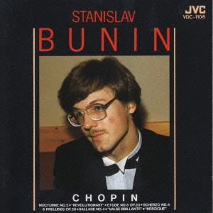 STANISLAV BUNIN / スタニスラフ・ブーニン / 衝撃のショパン・コンクール・ライヴ2〔ノクターン第5番/プレリュード第13~18番他〕ブーニン(p)(L)