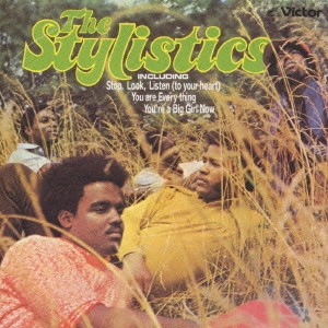STYLISTICS / スタイリスティックス / スタイリスティックス登場 / THE STYLISTICS