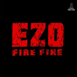 EZO / ＦＩＲＥ　ＦＩＲＥ
