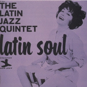 LATIN JAZZ QUINTET / ラテン・ジャズ・クインテット / ラテン・ソウル