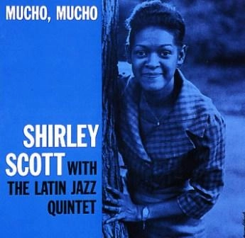 SHIRLEY SCOTT / シャーリー・スコット / ムーチョ・ムーチョ