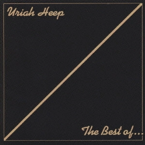 URIAH HEEP / ユーライア・ヒープ / ベスト・オブ・ユーライア・ヒープ