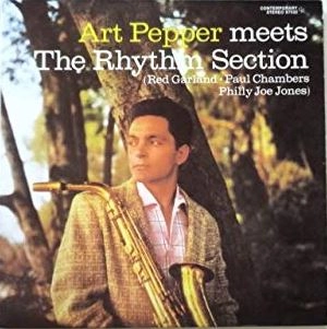 ART PEPPER / アート・ペッパー / アート・ペッパー・ミーツ・ザ・リズム・セクション