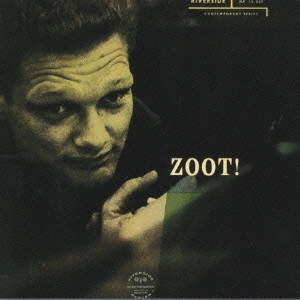 ZOOT SIMS / ズート・シムズ / ズート・シムズ/ズート!