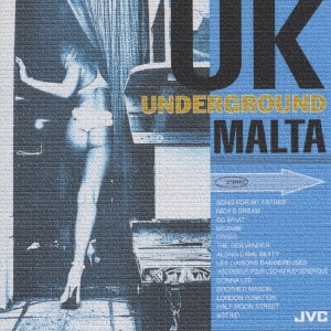 MALTA / マルタ / MALTA/UKアンダーグラウンド