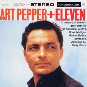ART PEPPER / アート・ペッパー / アート・ペッパー・プラス・イレヴン［＋3］ / ART PEPPER + ELEVEN