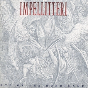 IMPELLITTERI / インペリテリ / アイ・オブ・ザ・ハリケーン
