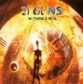 21 GUNS / 21 ガンズ / ナッシングス・リアル / NOTHING'S REAL