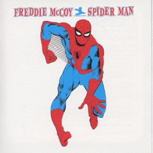 FREDDIE MCCOY / フレディ・マッコイ / スパイダー・マン《blast プレゼンツ・ディギン・フロム Prestige 10 オリジナル・アルバム2》 / SPIDER MAN