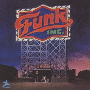 FUNK INC. / ファンク・インク / ファンク・INC. (国内盤 解説付) / FUNK INC.