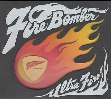 Fire Bomber / ULTRA FIRE!! Fire Bomber Best Album