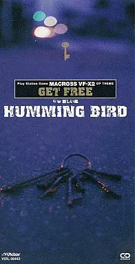 HUMMINGBIRD / ハミングバード / 「MACROSS VF-X2」 GET FREE
