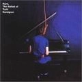 TODD RUNDGREN (& UTOPIA) / トッド・ラングレン (&ユートピア) / ラント･ザ･バラッド