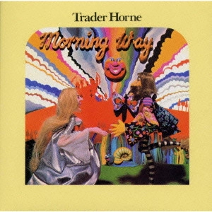 TRADER HORNE / トレイダー・ホーン / 朝の光のなかで