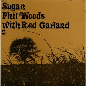 PHIL WOODS / フィル・ウッズ / スガン《ヘリテッジ・オブ・ジャズ第2期~プレスティッジ50(46)》 / SUGAN <HERITAGE OF JAZZ-2 PRESTIGE 50 (46)>