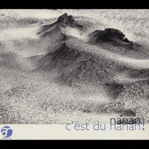 nanan / c'est du nanan! / C'EST DU NANAN!
