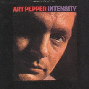 ART PEPPER / アート・ペッパー / インテンシティ[+2] / INTENSITY