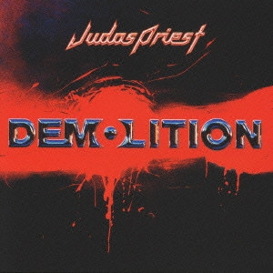 JUDAS PRIEST / ジューダス・プリースト / デモリッション / DEMOLITION