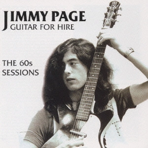 JIMMY PAGE / ジミー・ペイジ / ギター・フォー・ハイアー~ザ・60s・セッションズ~ / GUITAR FOR HIGHER - THE 60'S SESSIONS