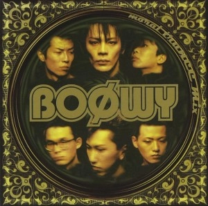 BOOWY / BOφWY / ＭＯＲＡＬ－ＴＲＡＮＣＥ　ＭＩＸ