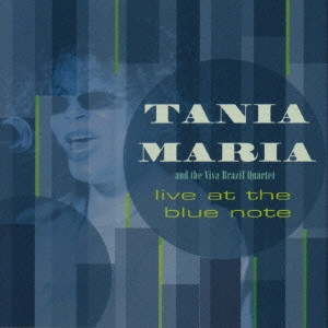TANIA MARIA / タニア・マリア / ライヴ・アット・ザ・ブルーノート / LIVE AT THE BLUE NOTE