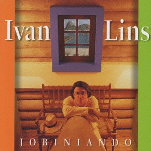 IVAN LINS / イヴァン・リンス / ジョビニアンド / JOBINIANDO