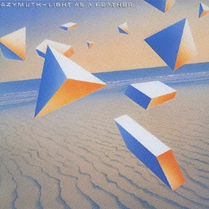 AZYMUTH / アジムス / ライト・アズ・ア・フェザー / LIGHT AS A FEATHER