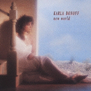 KARLA BONOFF / カーラ・ボノフ / ニュー・ワールド / NEW WORLD