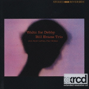 ワルツ・フォー・デビイ[+4] / WALTZ FOR DEBBY / BILL EVANS / ビル