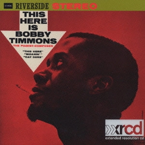 BOBBY TIMMONS / ボビー・ティモンズ / ジス・ヒア / THIS HERE