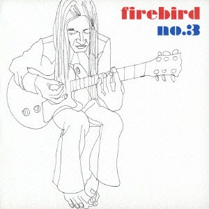 FIREBIRD / ファイアバード / NO.3