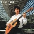 MURAJI SOICHI / 村治奏一  / シャコンヌ　　　　　　　　　　
