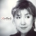 MARIKO TAKAHASHI / 高橋真梨子 / バラード　ｗｉｔｈ　ＤＶＤ（限）