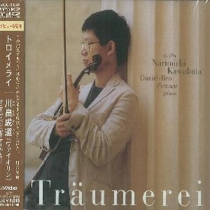 KAWABATA NARIMICHI / 川畠成道 / トロイメライ