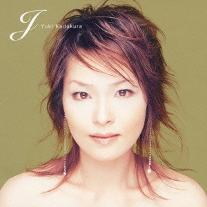 YUKI KADOKURA / 門倉有希 / J～門倉有希全曲集