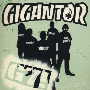 GIGANTOR / ジャイガンター / G7！ / G7!