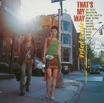 FRIED PRIDE / フライド・プライド / Ｔｈａｔ’ｓ　Ｍｙ　Ｗａｙ