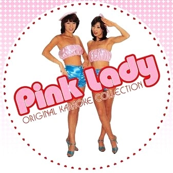 PINK LADY / ピンク・レディー / オリジナルカラオケ・コレクショ