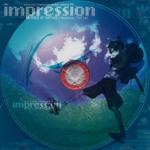 Nujabes / fat jon / SAMURAI CHAMPLOO MUSIC RECORD IMPRESSION